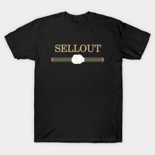 Sellout Gang T-Shirt